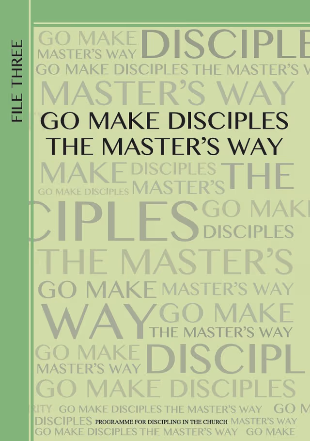 Go Make Disciples: The Master’s Way cover